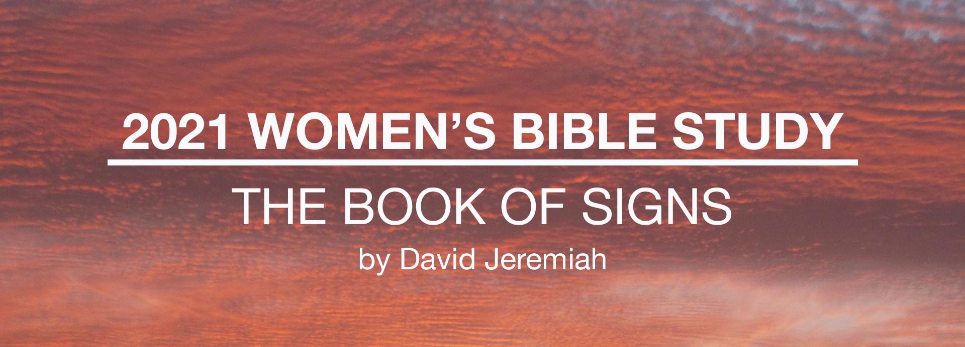 Women's Bible Study: The Book of Signs